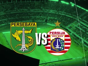 Persija Vs Persebaya: Pertaruhan Macan Kemayoran Naik ke Papan Atas